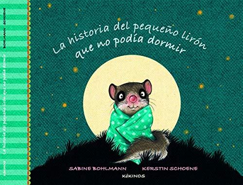 Beispielbild fr La historia del pequeo lirn que no poda dormir (Spanish Edition) zum Verkauf von Irish Booksellers