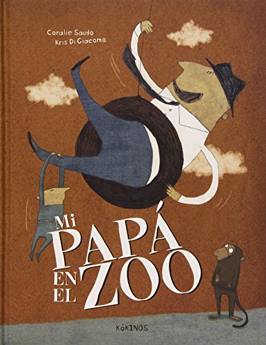 9788416126453: Mi pap en el zoo (INFANTIL JUVENIL)