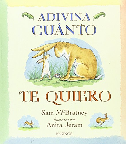 Stock image for Adivina cuanto te quiero (Spanish Edition) for sale by Irish Booksellers