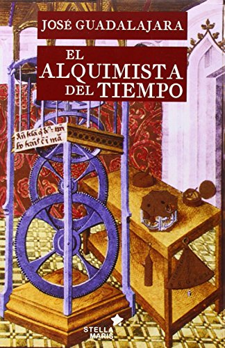 Imagen de archivo de El alquimista del tiempo a la venta por medimops