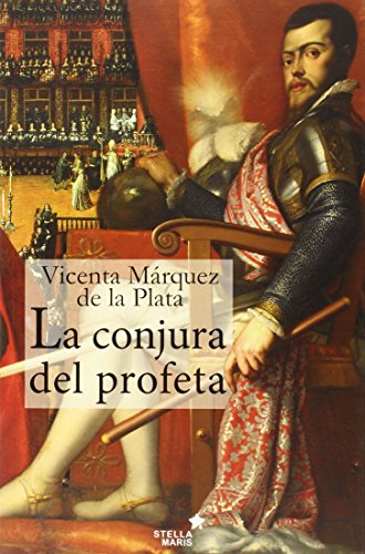 Stock image for La conjura del profeta for sale by MIRADOR A BILBAO