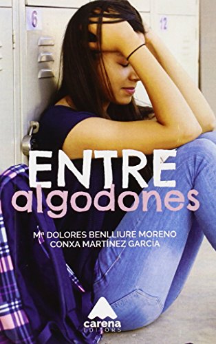 ENTRE ALGODONES - BENLLIURE , Mº DOLORES