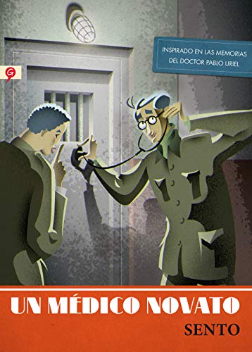 Imagen de archivo de Un mdico novato (Spanish Edition) a la venta por Ergodebooks