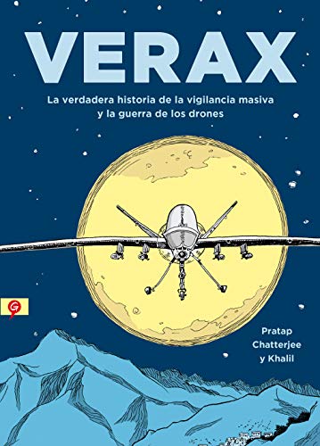 Imagen de archivo de Verax. La verdadera historia de la vigilancia masiva y la guerra de los a la venta por Librera Juan Rulfo -FCE Madrid