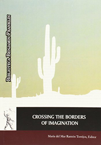 Beispielbild fr CROSSING THE BORDERS OF IMAGINATION zum Verkauf von KALAMO LIBROS, S.L.