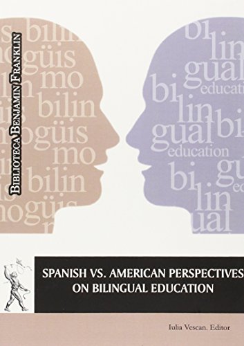 Stock image for SPANISH VS. AMERICAN PERSPECTIVES ON BILINGUAL EDUCATION for sale by KALAMO LIBROS, S.L.