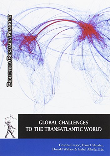 Stock image for GLOBAL CHALLENGES TO THE TRANSATLANTIC WORLD for sale by KALAMO LIBROS, S.L.