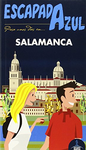 Imagen de archivo de Salamanca (ESCAPADA AZUL) a la venta por medimops