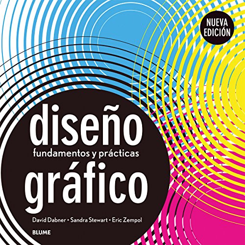Stock image for DISEO GRFICO FUNDAMENTOS Y PRCTICAS for sale by Zilis Select Books