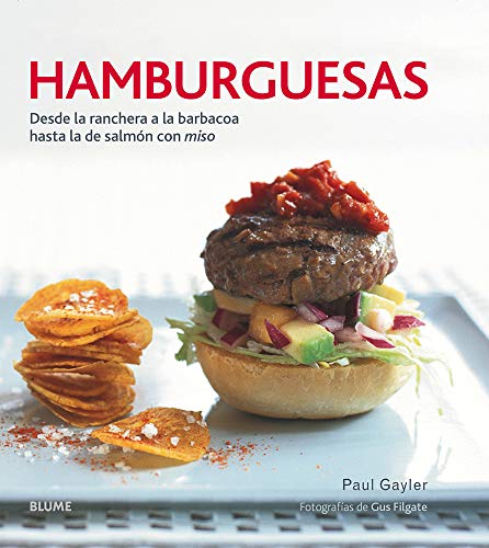 9788416138357: Hamburguesas: Desde la ranchera a la barbacoa hasta la de salmn con miso (BLUME-NATURART)