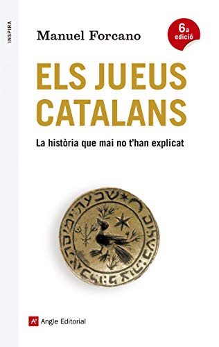 Beispielbild fr Els jueus catalans: La histria que mai no t'han explicat zum Verkauf von Ammareal