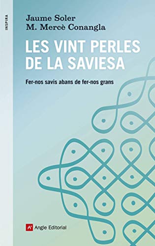 Stock image for Les vint perles de la saviesa: Fer-noSoler Lleonart, Jaume; Conangla for sale by Iridium_Books