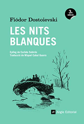 Beispielbild fr Les nits blanques : Novel la sentimental (a partir dels records d'un somiador) zum Verkauf von medimops