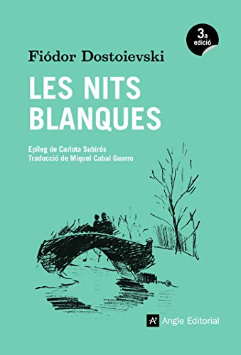 Imagen de archivo de Les nits blanques : Novel la sentimental (a partir dels records d'un somiador) a la venta por medimops