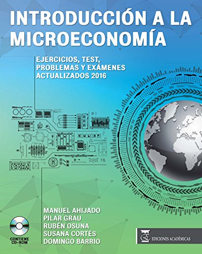 9788416140428: INTRODUCCIN A LA MICROECONOMA EJERCICIOS,TEST, PROBLEMAS Y EXMENES ACTUALIZADOS