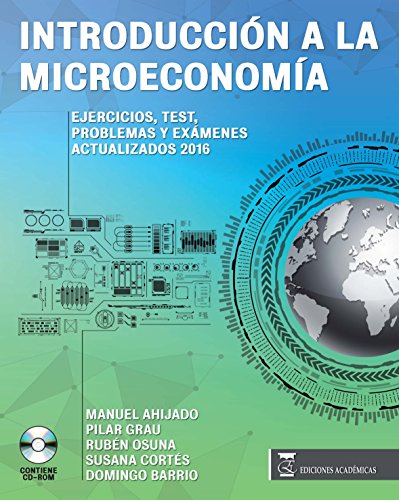 Stock image for Introduccin a la Microeconoma Ejercicios,test, Problemas y Exmenes Actualizados for sale by Hamelyn