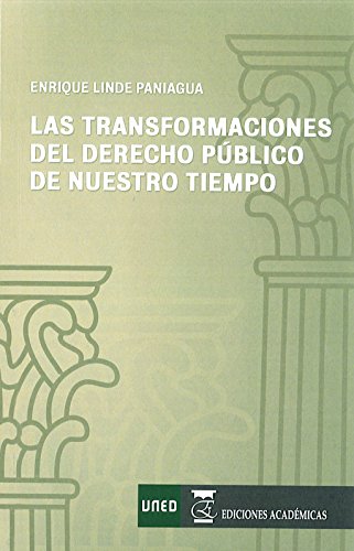 Imagen de archivo de Las transformaciones del derecho pblLinde Paniagua, Enrique a la venta por Iridium_Books