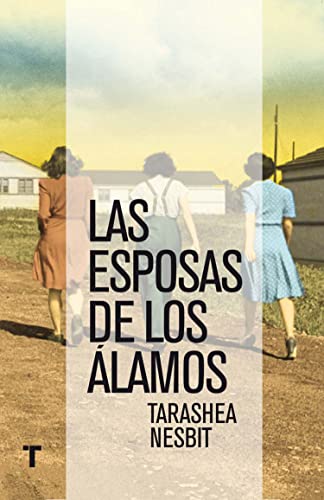 Stock image for Las esposas de Los lamos for sale by Libros nicos