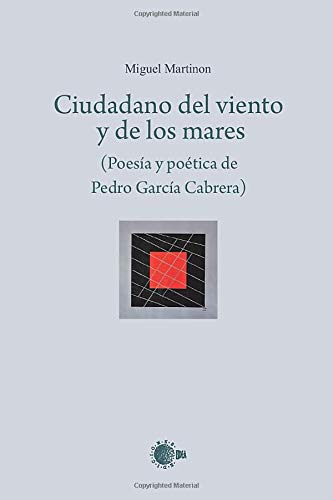Imagen de archivo de Ciudadano del viento y de los mares (Letras insulares) (Spanish Edition) a la venta por Iridium_Books