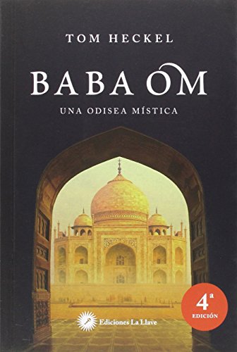 Imagen de archivo de BABA OM: UNA ODISEA MSTICA a la venta por KALAMO LIBROS, S.L.