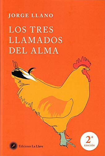 Stock image for LOS TRES LLAMADOS DEL ALMA. PRIMER LLAMADO: AL SERVICIO for sale by KALAMO LIBROS, S.L.