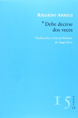 Imagen de archivo de DEBE DECIRSE DOS VECES a la venta por KALAMO LIBROS, S.L.