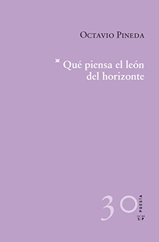 9788416148547: QU PIENSA EL LEN DEL HIRIZONTE: 30 (POESIA)