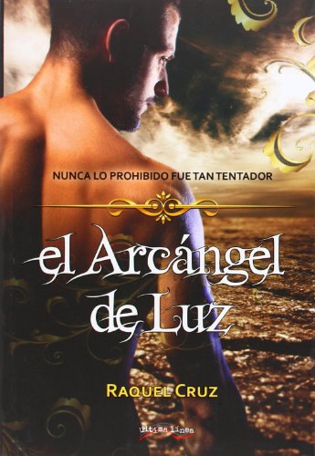 Beispielbild fr El Arcngel de Luz zum Verkauf von Hamelyn