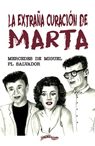 Beispielbild fr La extraa curacin de Marta zum Verkauf von AG Library