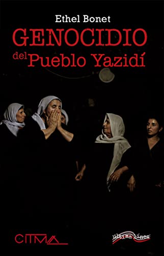 Beispielbild fr Genocidio del Pueblo Yazid (Genocidios, Band 2) zum Verkauf von medimops