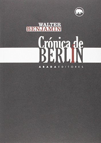 Beispielbild fr CRNICA DE BERLN zum Verkauf von KALAMO LIBROS, S.L.