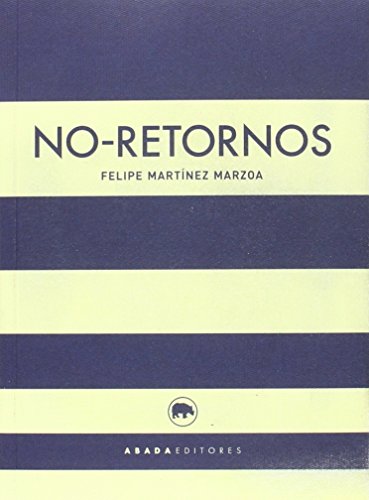 Beispielbild fr NO-RETORNOS zum Verkauf von KALAMO LIBROS, S.L.