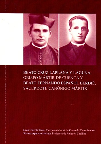 Imagen de archivo de Beato cruz laplana y laguna, obispo martir de cuenca a la venta por Iridium_Books