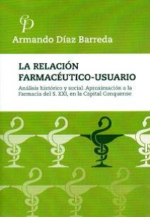 Stock image for La relacin farmacetico-usuario for sale by AG Library
