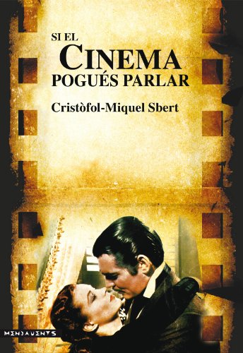 Beispielbild fr SI EL CINEMA POGUS PARLAR zum Verkauf von Zilis Select Books