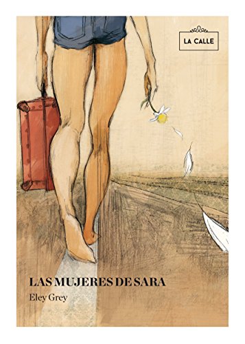 Imagen de archivo de LAS MUJERES DE SARA a la venta por KALAMO LIBROS, S.L.