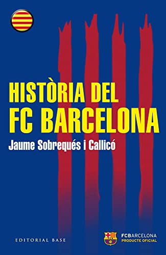 Imagen de archivo de Histria del FC Barcelona a la venta por medimops