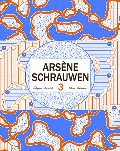 Stock image for ARSNE SCHRAUWEN 3 for sale by KALAMO LIBROS, S.L.