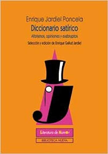 Beispielbild fr Diccionario satrico : aforismos, opiniones y exabruptos (LITERATURA DE HUMOR) zum Verkauf von medimops