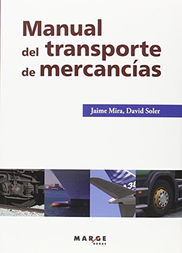 9788416171095: Manual Del Transporte De Mercancas (3 Ed.): 0 (Biblioteca de logstica)