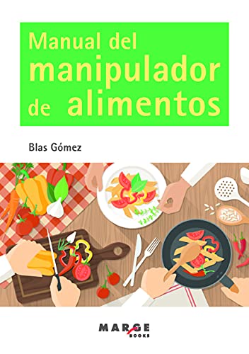 Imagen de archivo de Manual del manipulador de alimentos (Spanish Edition) a la venta por California Books