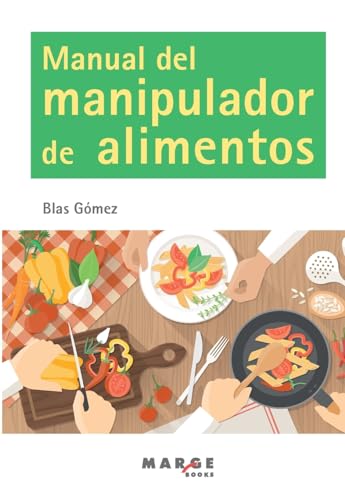 Stock image for Manual del manipulador de alimentos (Spanish Edition) for sale by California Books