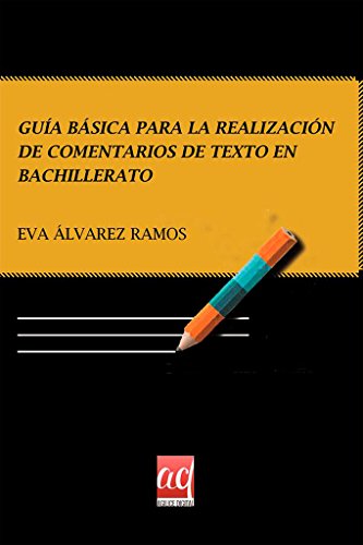 Imagen de archivo de GUIA BASICA PARA LA REALIZACION DE COMENTARIOS DE TEXTO EN BACHILLERAT a la venta por Iridium_Books