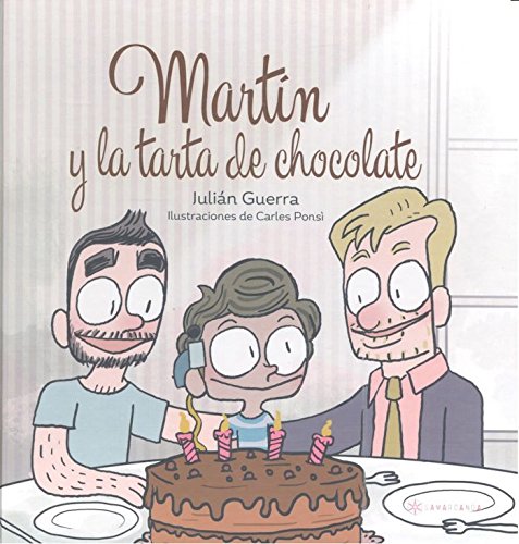 Beispielbild fr Martn y la tarta de chocolate zum Verkauf von Revaluation Books