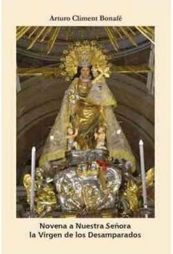 Beispielbild fr NOVENA A NUESTRA SEORA LA VIRGEN DE LOS DESAMPARADOS zum Verkauf von Antrtica