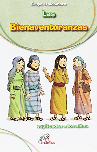 Stock image for Las Bienaventuranzas: explicadas a los nios for sale by AG Library