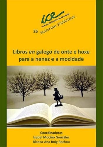 Stock image for Libros en galego de onte e hoxe para a nenez e a mocidade for sale by AG Library