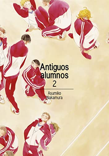 Beispielbild fr ANTIGUOS ALUMNOS, VOL. 2 zum Verkauf von medimops