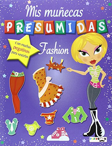 Stock image for Mis muecas presumidas. Fashion for sale by AG Library