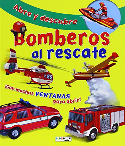 Beispielbild fr Abre y Descubre. Bomberos Al Rescate zum Verkauf von Hamelyn